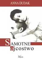 Okładka: Samotne ojcostwo