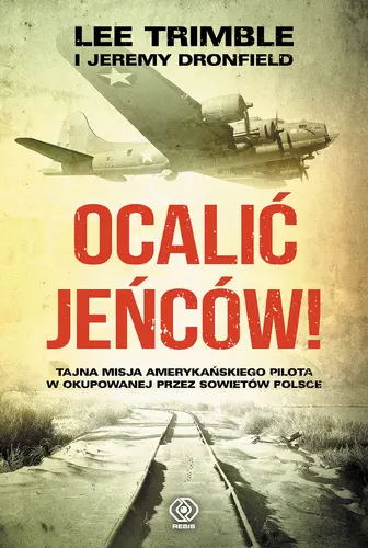 Okładka: Ocalić jeńców!