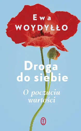Okładka: Droga do siebie. O poczuciu wartości