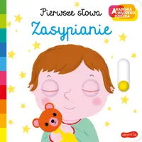 Okładka: Zasypianie. Akademia mądrego dziecka. Pierwsze słowa