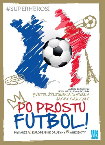 Okładka: Po prostu futbol!