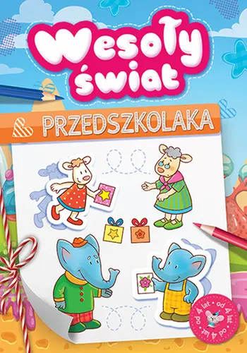Okładka: Wesoły świat przedszkolaka od 4 lat