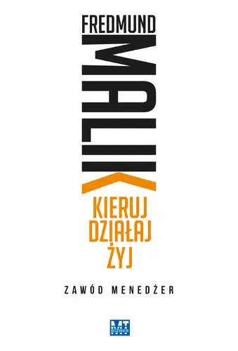 Okładka: Kieruj Działaj Żyj