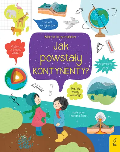 Okładka: Co i jak? Jak powstały kontynenty?
