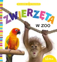 Okładka: Maluszek poznaje Zwierzęta w zoo