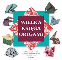 Okładka: Wielka księga origami