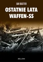 Okładka: Ostatnie lata Waffen-SS