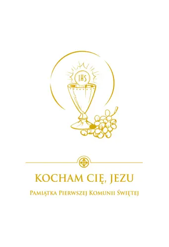 Okładka: Kocham Cię, Jezu. Pamiątka Pierwszej Komunii Świętej