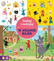 Okładka: Szukaj i naklejaj. W krainie bajek