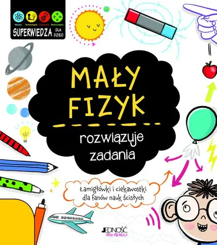 Okładka: Mały fizyk rozwiązuje zadania