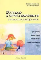 Okładka: Dziecko niepełnosprawne z dysfunkcją narządu ruchu
