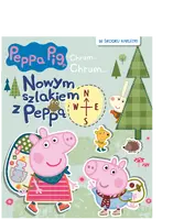 Okładka: Peppa Pig. Chrum... Chrum… Nowym szlakiem z Peppą