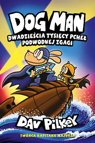 Okładka: Dwadzieścia tysięcy pcheł podwodnej zgagi. Dogman. Tom 11
