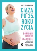 Okładka: Ciąża po 35. roku życia