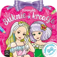 Okładka: Kolorowanka z kokardką. Niezwykłe suknie i kreacje