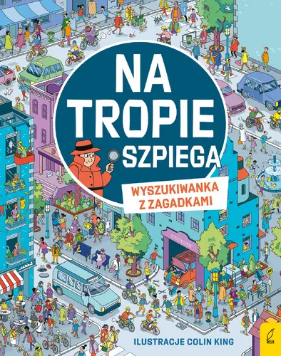 Okładka: Na tropie szpiega. Wyszukiwanka z zagadkami