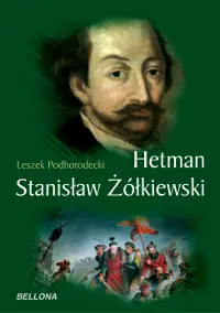 Okładka: Hetman Stanisław Żółkiewski