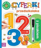 Okładka: 1, 2, 3. Cyferki przedszkolaka z pisakiem. Piszę, liczę i zmazuję