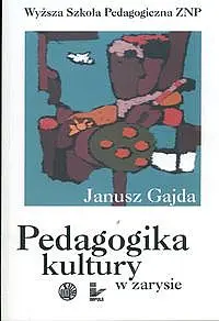 Okładka: Pedagogika kultury w zarysie