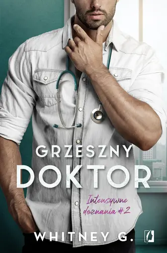 Okładka: Grzeszny doktor. Intensywne doznania