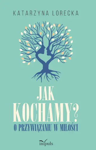 Okładka: Jak kochamy?