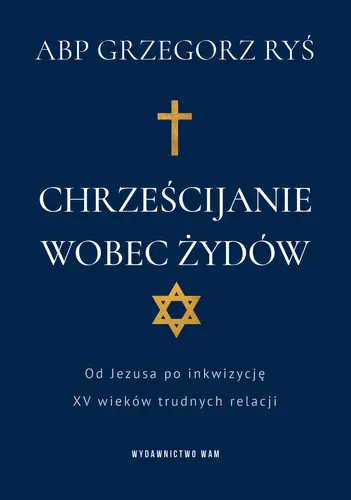 Okładka: Chrześcijanie wobec Żydów