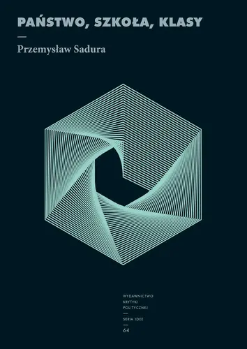 Okładka: Państwo, szkoła, klasy