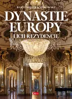 Okładka: Dynastie Europy i ich rezydencje