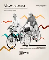 Okładka: Aktywny senior - Człowiek spełniony