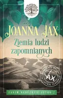 Okładka: Zanim nadejdzie jutro. Tom 2: Ziemia ludzi zapomnianych
