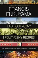 Okładka: Ład polityczny i polityczny regres