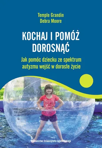 Okładka: Kochaj i pomóż dorosnąć