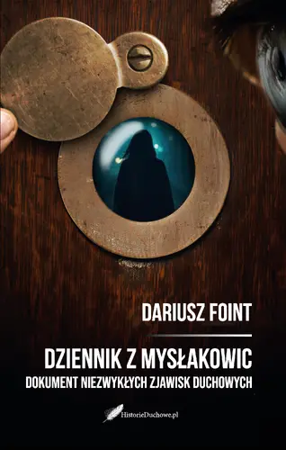 Okładka: Dziennik z Mysłakowic. Dokument niezwykłych zjawisk duchowych
