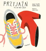 Okładka: Przyjaźń. To, co nas łączy