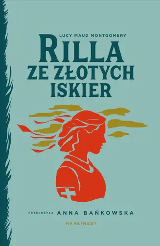 Okładka: Rilla ze Złotych Iskier