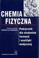 Okładka: Chemia fizyczna. Podręcznik dla studentów farmacji i analityki medycznej