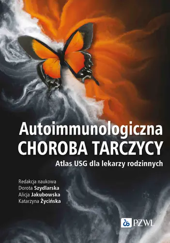 Okładka: Autoimmunologiczna choroba tarczycy