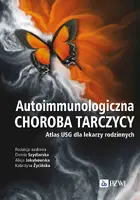 Okładka: Autoimmunologiczna choroba tarczycy