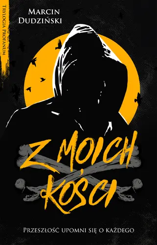 Okładka: Z moich kości