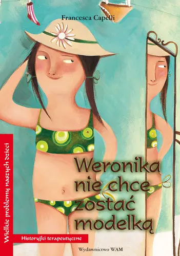 Okładka: Weronika nie chce zostać modelką