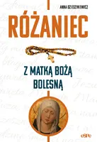 Okładka: Różaniec z Matką Bożą Bolesną