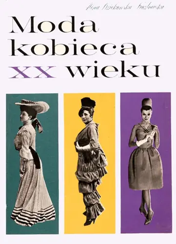 Okładka: Moda kobieca XX wieku