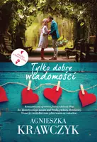 Okładka: Tylko dobre wiadomości