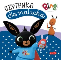 Okładka: Pora spać. Bing. Czytanka dla malucha