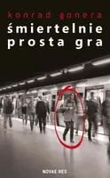 Okładka: Śmiertelnie prosta gra