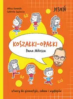 Okładka: Koszałki-opałki Pana Miłosza. Jesień