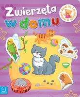 Okładka: Maluch bawi się i przykleja. Zwierzęta w domu