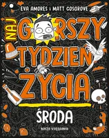 Okładka: Środa. Najgorszy tydzień życia