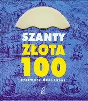 Okładka: Szanty. Złota 100