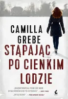 Okładka: Stąpając po cienkim lodzie